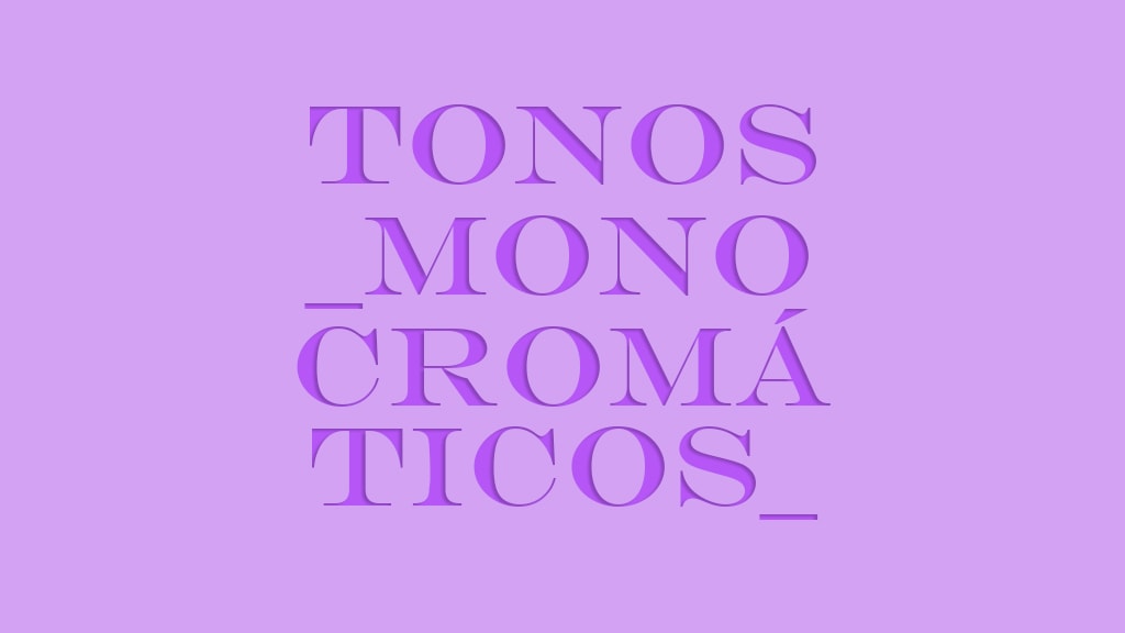 Tonos Monocromáticos