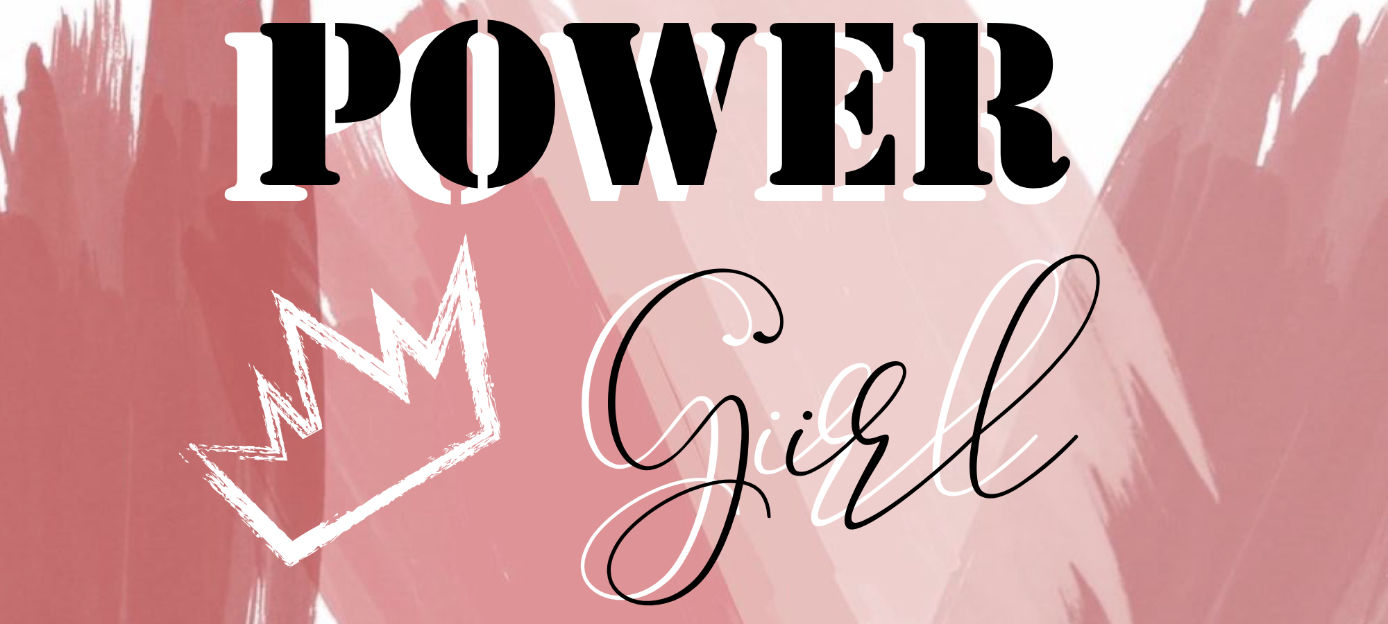 Power Girl  |  Tips para hacer tu imagen más poderosa