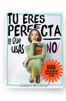 Glam Book Digital - Tu eres Perfecta... Lo que usas no